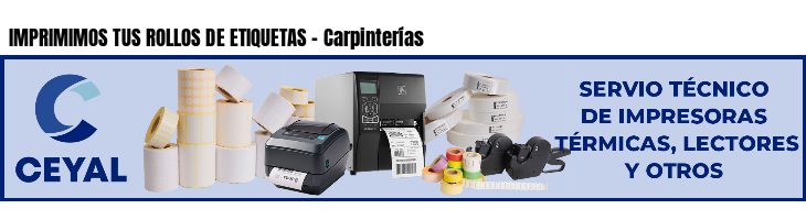 IMPRIMIMOS TUS ROLLOS DE ETIQUETAS - Carpinterías