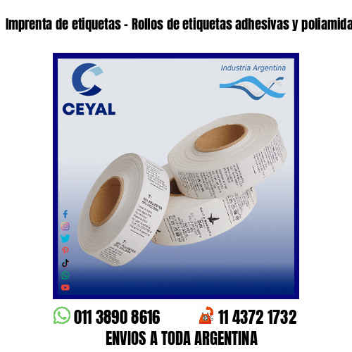 Imprenta de etiquetas - Rollos de etiquetas adhesivas y poliamida