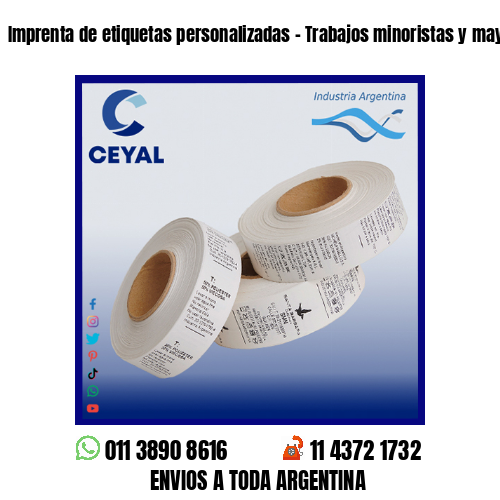 Imprenta de etiquetas personalizadas – Trabajos minoristas y mayoristas