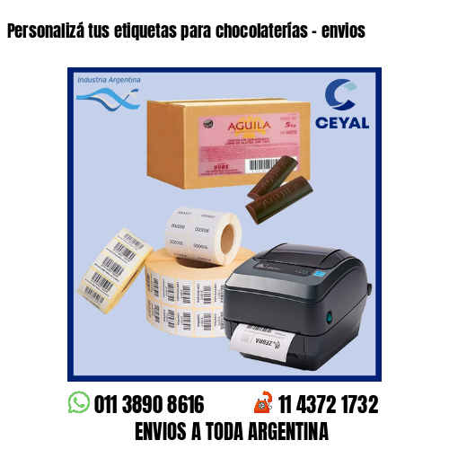 Personalizá tus etiquetas para chocolaterías – envios