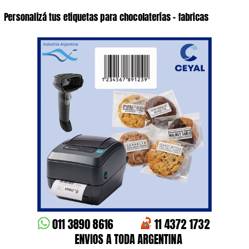 Personalizá tus etiquetas para chocolaterías – fabricas