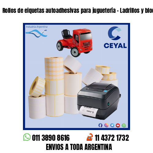 Rollos de eiquetas autoadhesivas para juguetería – Ladrillos y bloques