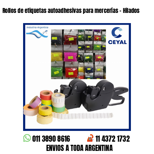 Rollos de etiquetas autoadhesivas para mercerías – Hilados