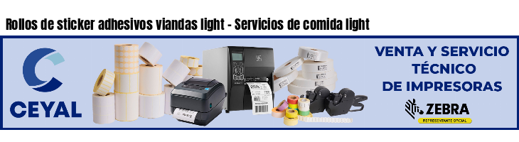 Rollos de sticker adhesivos viandas light - Servicios de comida light 