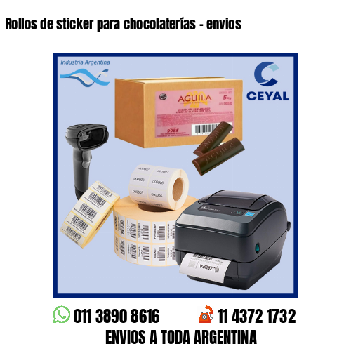 Rollos de sticker para chocolaterías – envios