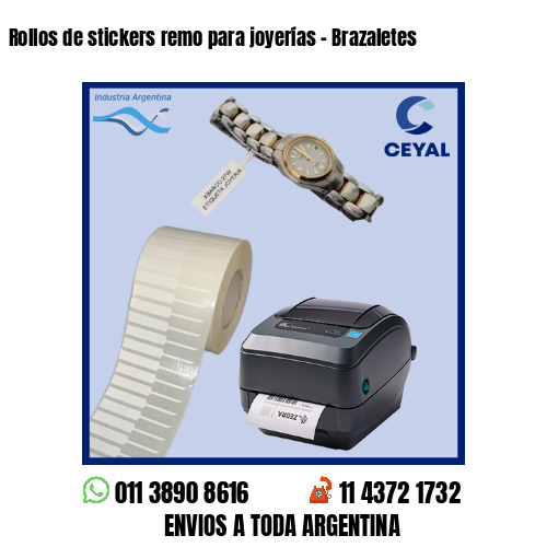 Rollos de stickers remo para joyerías – Brazaletes