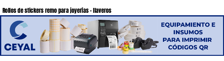 Rollos de stickers remo para joyerías - llaveros
