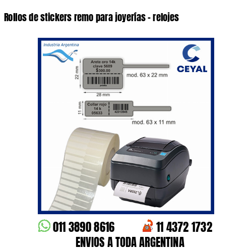 Rollos de stickers remo para joyerías – relojes