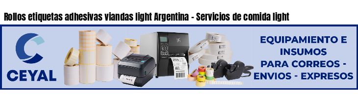 Rollos etiquetas adhesivas viandas light Argentina - Servicios de comida light 