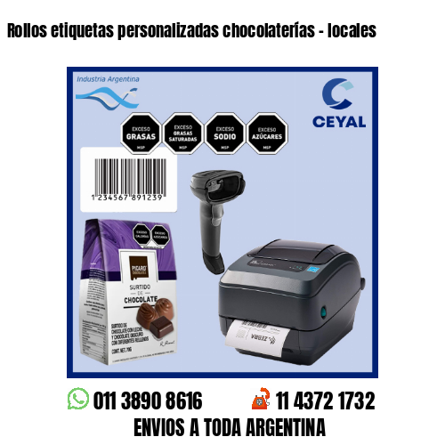 Rollos etiquetas personalizadas chocolaterías – locales
