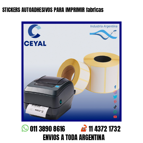 STICKERS AUTOADHESIVOS PARA IMPRIMIR fabricas