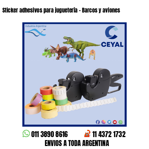 Sticker adhesivos para juguetería – Barcos y aviones