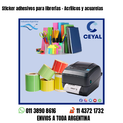 Sticker adhesivos para librerías – Acrílicos y acuarelas