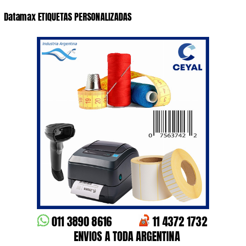 Datamax ETIQUETAS PERSONALIZADAS