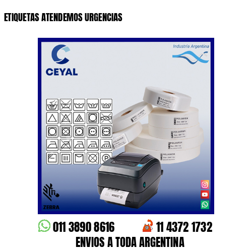 ETIQUETAS ATENDEMOS URGENCIAS