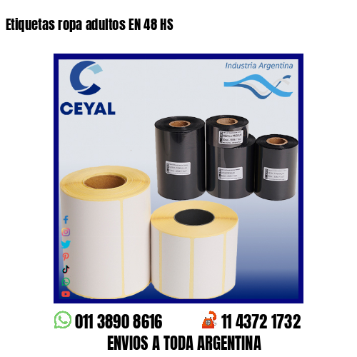 Etiquetas ropa adultos EN 48 HS