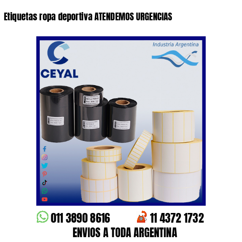 Etiquetas ropa deportiva ATENDEMOS URGENCIAS