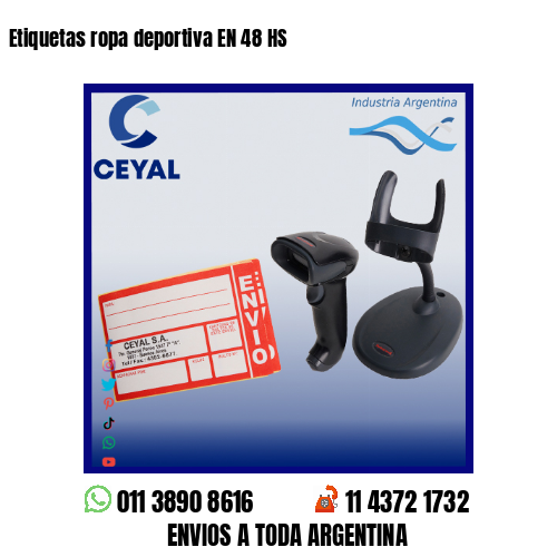 Etiquetas ropa deportiva EN 48 HS