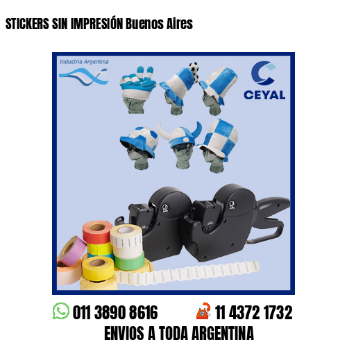STICKERS SIN IMPRESIÓN Buenos Aires