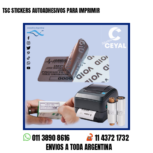TSC STICKERS AUTOADHESIVOS PARA IMPRIMIR