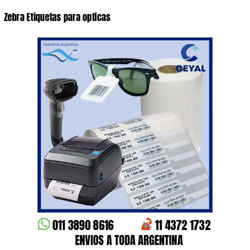 Zebra Etiquetas para opticas