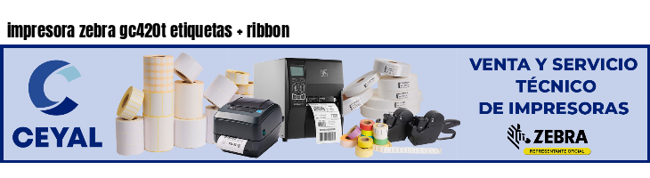 impresora zebra gc420t etiquetas   ribbon