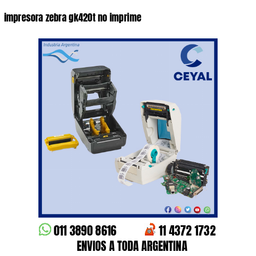 impresora zebra gk420t no imprime