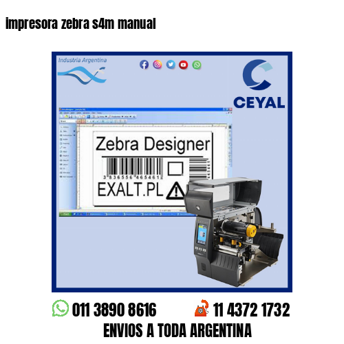 impresora zebra s4m manual