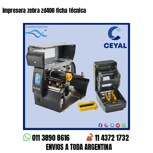 impresora zebra zd400 ficha técnica