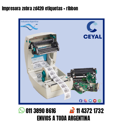 impresora zebra zd420 etiquetas   ribbon
