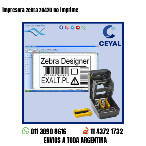 impresora zebra zd420 no imprime