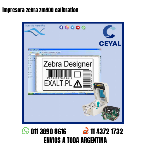 impresora zebra zm400 calibration