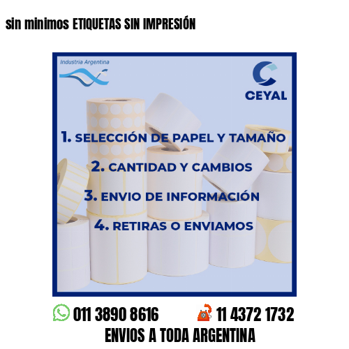 sin minimos ETIQUETAS SIN IMPRESIÓN
