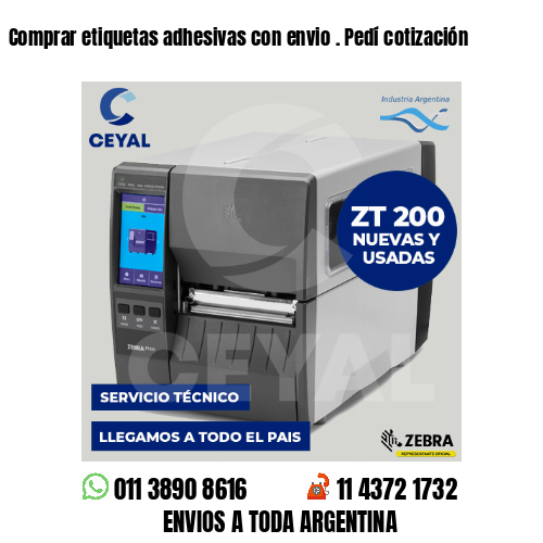 Comprar etiquetas adhesivas con envio . Pedí cotización