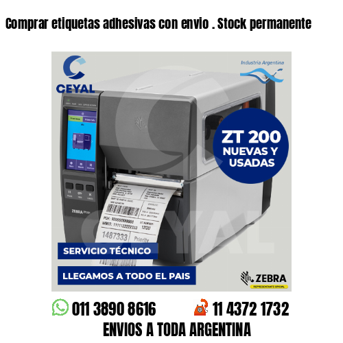 Comprar etiquetas adhesivas con envio . Stock permanente