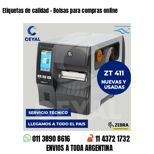 Etiquetas de calidad – Bolsas para compras online