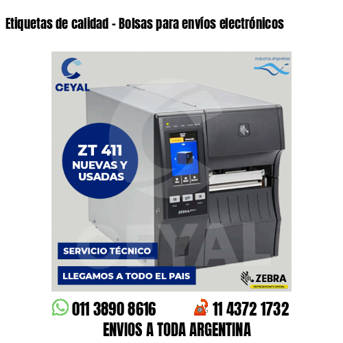 Etiquetas de calidad – Bolsas para envíos electrónicos