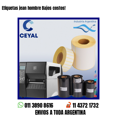 Etiquetas jean hombre Bajos costos!