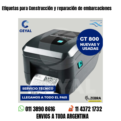 Etiquetas para Construcción y reparación de embarcaciones