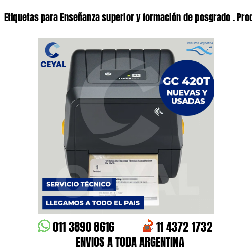Etiquetas para Enseñanza superior y formación de posgrado . Producción propia