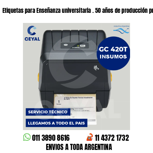 Etiquetas para Enseñanza universitaria . 50 años de producción propia