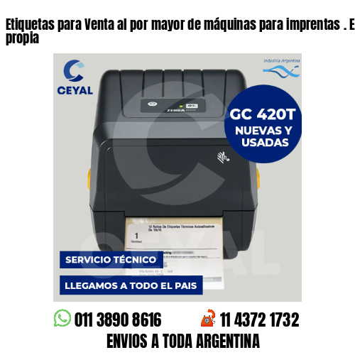 Etiquetas para Venta al por mayor de máquinas para imprentas . Elaboración propia