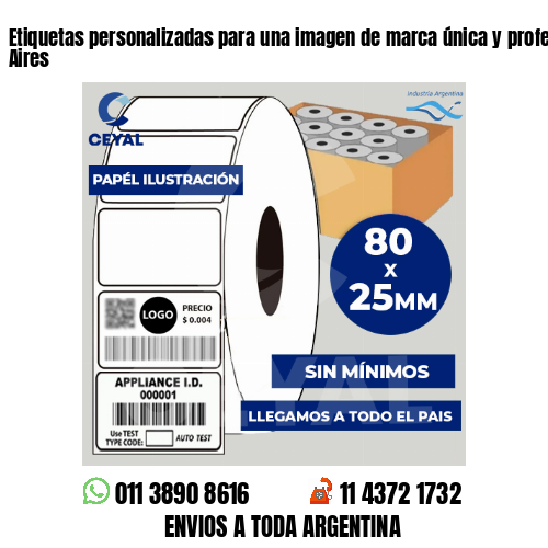 Etiquetas personalizadas para una imagen de marca única y profesional – Buenos Aires