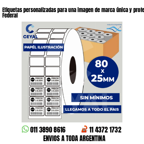 Etiquetas personalizadas para una imagen de marca única y profesional – Capital Federal