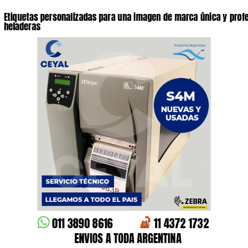 Etiquetas personalizadas para una imagen de marca única y profesional – heladeras