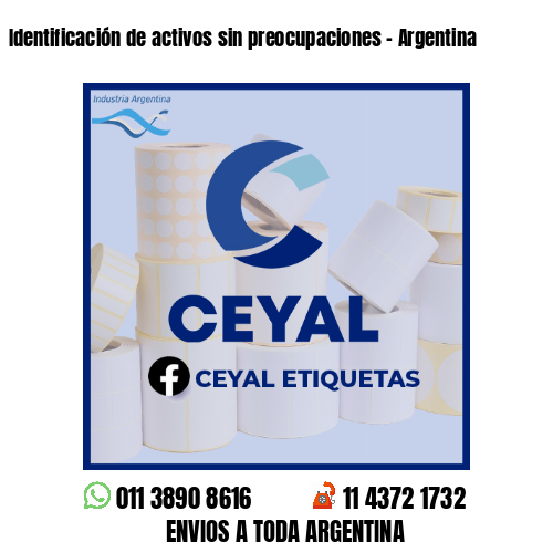 Identificación de activos sin preocupaciones - Argentina