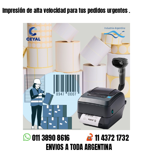 Impresión de alta velocidad para tus pedidos urgentes .