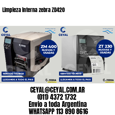 Limpieza interna zebra ZD420