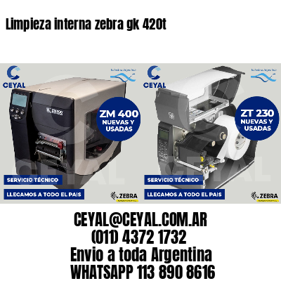Limpieza interna zebra gk 420t