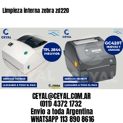 Limpieza interna zebra zd220